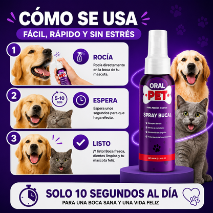 Oral Pet™ Spray Bucal para Perros y Gatos | Elimina el Mal Aliento al Instante