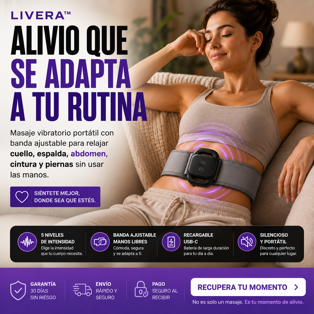LIVERA™  Libera la tensión. Recupera tu momento.